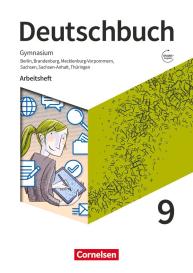 Andrea Wagener, Christoph Fischer, Angela Mielke, Deborah Mohr: Deutschbuch Gymnasium - Berlin, Brandenburg, Mecklenburg-Vorpommern, Sachsen, Sachsen-Anhalt und Thüringen - Ausgabe 2019 - 9. Schuljahr