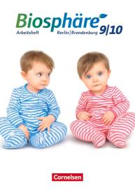 Adria Wehser: Biosphäre Sekundarstufe I - Gymnasium Berlin/Brandenburg - 9./10. Schuljahr