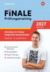 Insa Neuhof, Jelko Peters, Jutta Siegel, Holger Wille: FiNALE Prüfungstraining Abschluss Integrierte Gesamtschule Niedersachsen