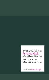 Byung-Chul Han: Psychopolitik
