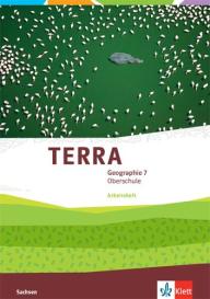 TERRA Geographie 7. Ausgabe Sachsen Oberschule