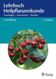 Ursel Bühring: Lehrbuch Heilpflanzenkunde