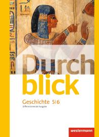 Matthias Bahr, Melanie Eßer, Sonja Giersberg, Uwe Hofemeister, Klaus Langer, Martin Lücke, Ulrike Lüthgen-Frieß, Carmen Mucha: Durchblick Geschichte und Politik - differenzierende Ausgabe 2012