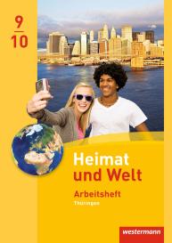Anette Gerlach, Inga Gryl, Peter Köhler, Katharina Meerbach, Wolfgang Schleberger, Burkhard Schönborn: Heimat und Welt - Ausgabe 2011 für Thüringen
