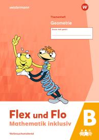 Flex und Flo - Mathematik inklusiv Ausgabe 2021
