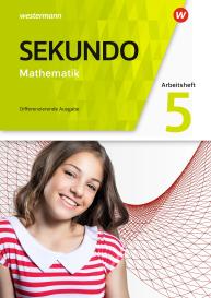 Tim Baumert, Martina Lenze, Peter Welzel, Bernd Wurl: Sekundo - Mathematik für differenzierende Schulformen - Allgemeine Ausgabe 2018