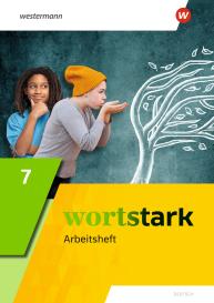 Annika Blanke, August Busse, Holger Döding, Irmgard Honnef-Becker, Peter Kühn, Julia Reisch, Anna Werner, Fritz Wiesmann: wortstark - Allgemeine Ausgabe 2019