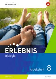 Erlebnis Biologie - Ausgabe 2020 für Sachsen