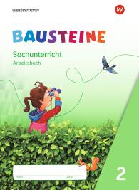 Kathrin Gyr, Edith Nitsche, Martina Oys, Jenny Richter, Susanne Wetzstein, Beate Drechsler: BAUSTEINE Sachunterricht - Ausgabe 2021