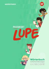 Olesia Belenko, Ursula Emanuel, Marie-Claire Kirchhoff, Kerstin Schöning, Katharina Strick: PASSWORT LUPE - Sprachbuch und Spracharbeitsheft