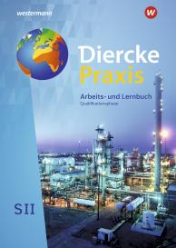 Wolfgang Latz, Andreas Bremm, Ursula Brinkmann-Brock, Erik Elvenich, Guido Hoffmeister, Christine Kreuzberger, Norma Kreuzberger, Lars Schmoll, Björn Schray, Wolfgang Stark, Silke Weiß: Diercke Praxis SII - Arbeits- und Lernbuch - Ausgabe 2020