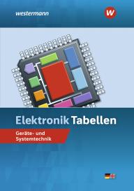 Michael Dzieia, Heinrich Hübscher, Hans-Joachim Petersen, Harald Wickert: Elektronik Tabellen