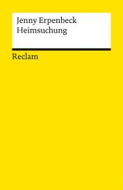 Jenny Erpenbeck: Heimsuchung