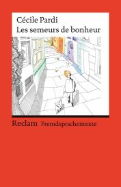 Torsten Lasse, Christiane Wirth, Cécile Pardi: Les semeurs de bonheur