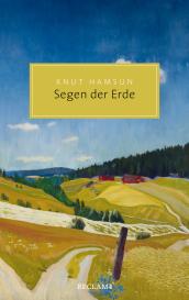 Knut Hamsun: Segen der Erde