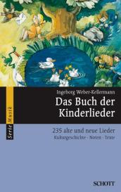 Ingeborg Weber-Kellermann: Das Buch der Kinderlieder