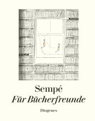 Jean-Jacques Sempe: Für Bücherfreunde