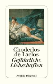 Franz Blei, Pierre Choderlos de Laclos, Pierre Ambroise François Choderlos de Laclos: Gefährliche Liebschaften