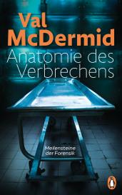 Val McDermid: Anatomie des Verbrechens