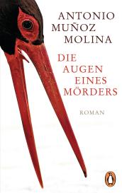 Willi Zurbrüggen, Antonio Muñoz Molina: Die Augen eines Mörders