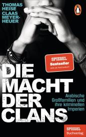 Thomas Heise, Claas Meyer-Heuer: Die Macht der Clans