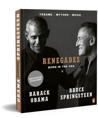 Barack Obama, Bruce Springsteen: Renegades