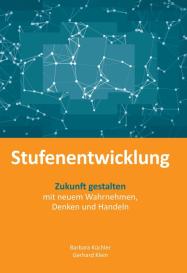 Gerhard Klein, Barbara Küchler: Stufenentwicklung