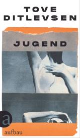 Tove Ditlevsen: Jugend