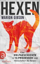 Karin Schuler, Thomas Stauder, Marion Gibson: Hexen