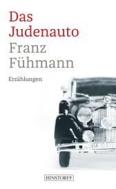 Franz Fühmann: Das Judenauto