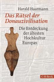 Harald Haarmann: Das Rätsel der Donauzivilisation