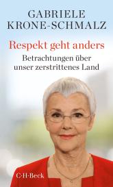 Gabriele Krone-Schmalz: Respekt geht anders