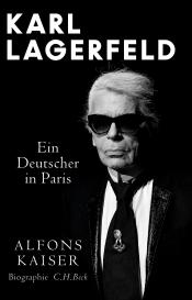 Alfons Kaiser: Karl Lagerfeld