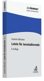 Klaus Adomeit, Susanne Hähnchen: Latein für Jurastudierende