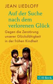 Jean Liedloff: Auf der Suche nach dem verlorenen Glück