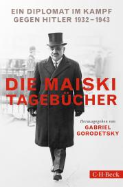 Karl Heinz Siber, Gabriel Gorodetsky: Die Maiski-Tagebücher