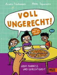 Assata Frauhammer, Meike Töpperwien: Voll ungerecht!