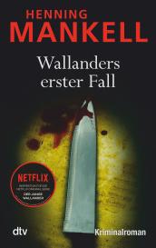 Wolfgang Butt, Henning Mankell: Wallanders erster Fall