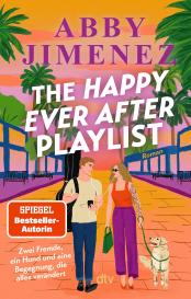Franka Reinhart, Abby Jimenez: The Happy Ever After Playlist