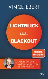 Vince Ebert: Lichtblick statt Blackout