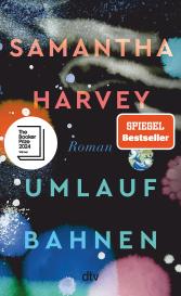 Julia Wolf, Samantha Harvey: Umlaufbahnen