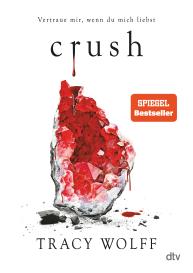 Tracy Wolff: Crush
