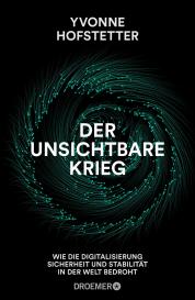 Yvonne Hofstetter: Der unsichtbare Krieg