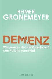Reimer Gronemeyer: Demenz