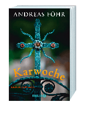 Andreas Föhr: Karwoche