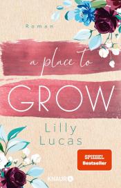 Lilly Lucas: A Place to Grow