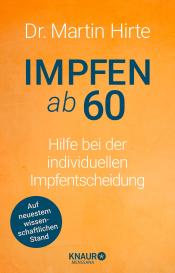 Martin Hirte: Impfen ab 60