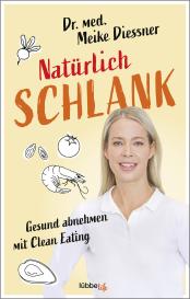 Meike Diessner, Meike Dr. Diessner: Natürlich schlank