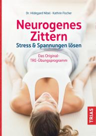 Kathrin Fischer, Hildegard Nibel: Neurogenes Zittern
