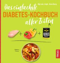 Anne Iburg: Das einfachste Diabetes-Kochbuch aller Zeiten